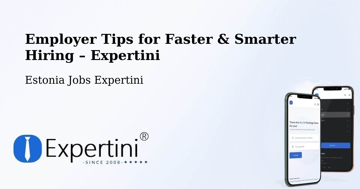 Employer Tips for Hiring & Recruitment – Jõgeva - Jõgeva, Estonia Jobs Expertini
